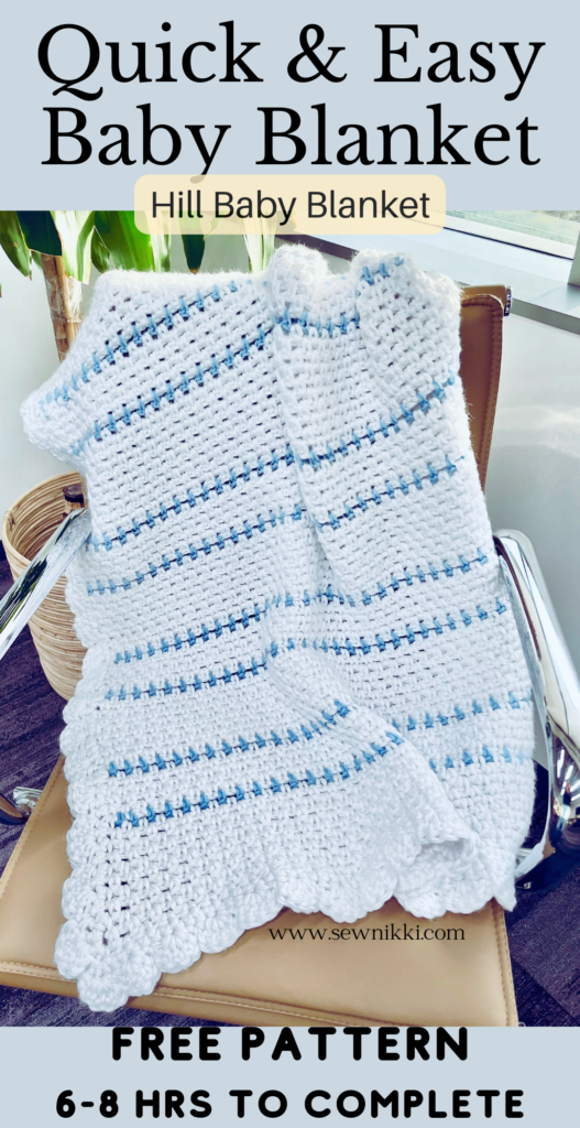 Fast Easy Baby Blanket Crochet - Hill Baby Blanket free pattern by Sew Nikki. (Pinterest)