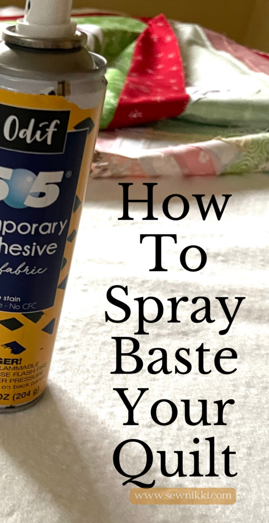How To Spray Baste Your Quilt by Sew Nikki (Pinterest3)