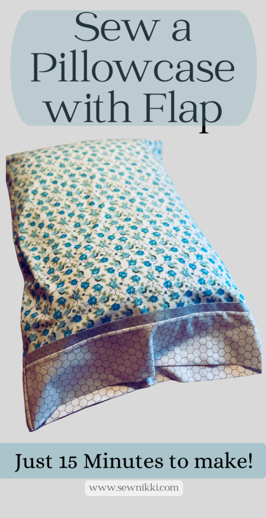 How to Sew a Pillowcase with Flap by Sew Nikki (Pinterest3)